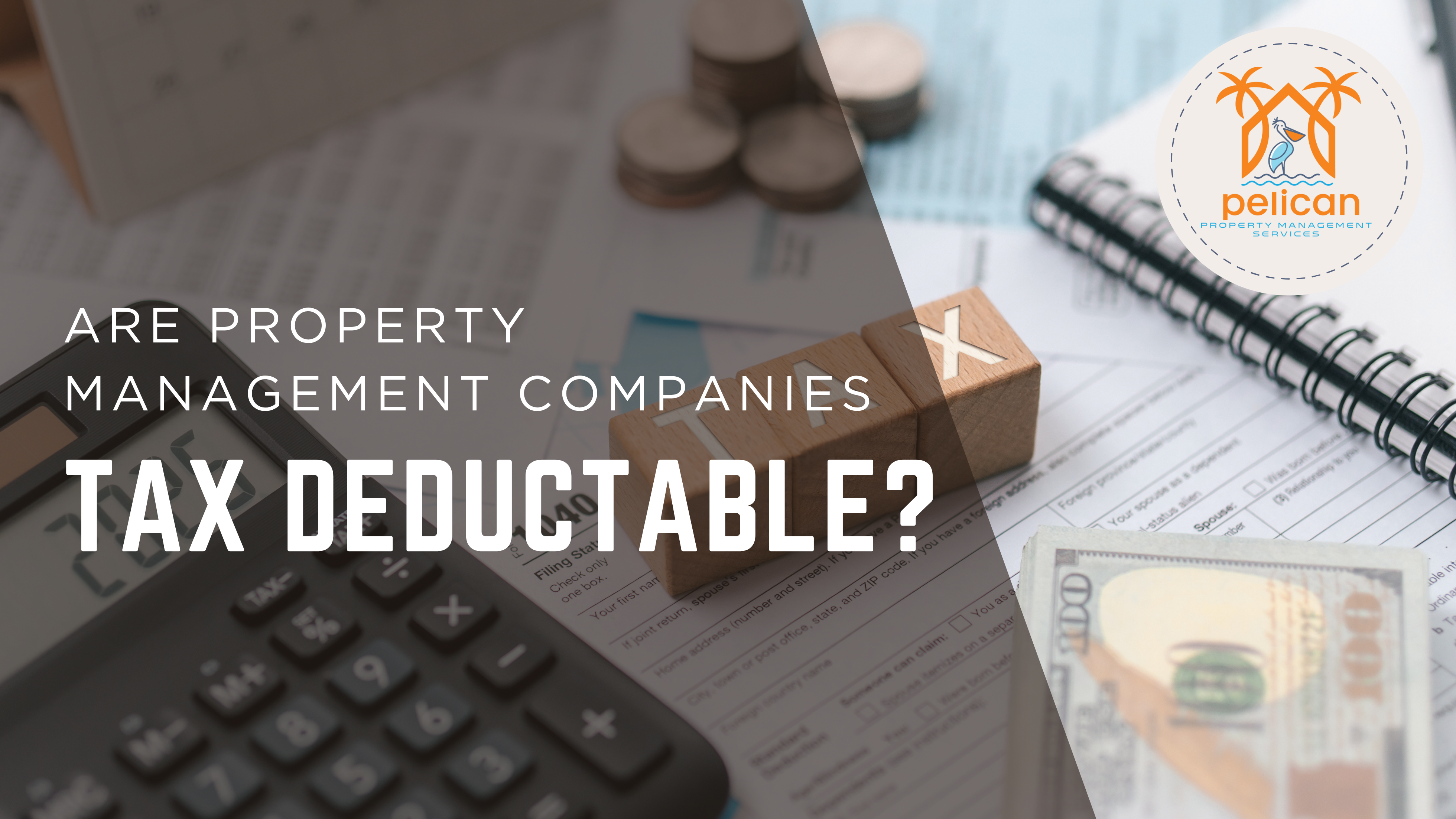 Are Property Management Fees Tax Deductible?